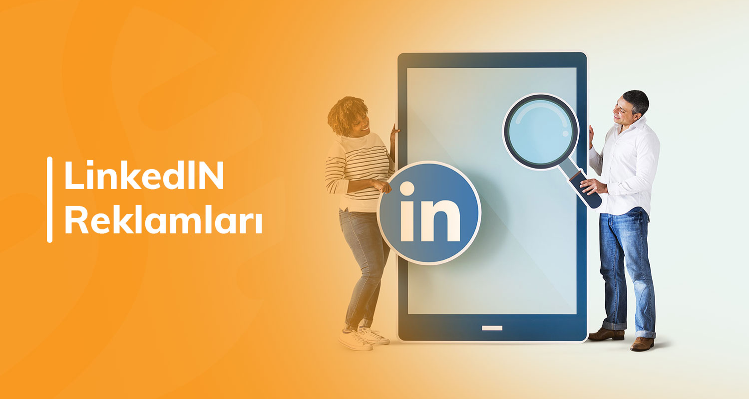LinkedIn Reklamları